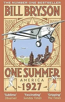 One Summer: America 1927 (Bryson Book 2)